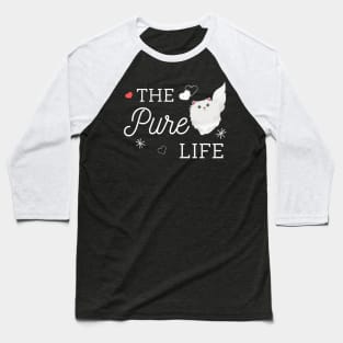 The pure life Baseball T-Shirt